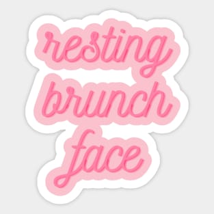 Resting Brunch Face T Shirt Sticker